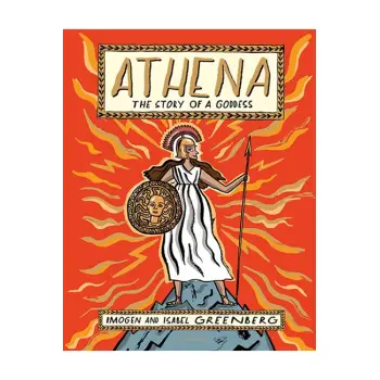 ATHENA : THE STORY OF GODDESS HC
