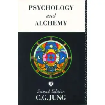PSYCHOLOGY AND ALCHEMY 2ND ED