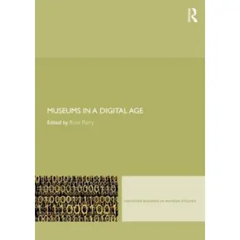 MUSEUMS IN A DIGITAL AGE PB
