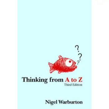 THINKING FROM A TO Z 3RD ED