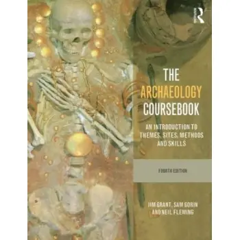 THE ARCHAEOLOGY COURSEBOOK PB