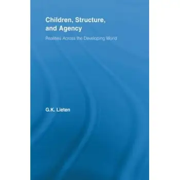 CHILDREN, STRUCTURE AND AGENCY PB CHILDREN, STRUCTURE AND AGENCY PB