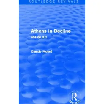 ATHENS IN DECLINE  HC