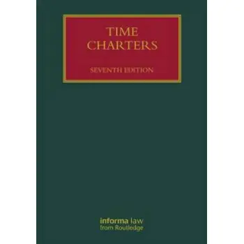 TIME CHARTERS (LLOYD'S SHIPPING LAW LIBRARY)  HC