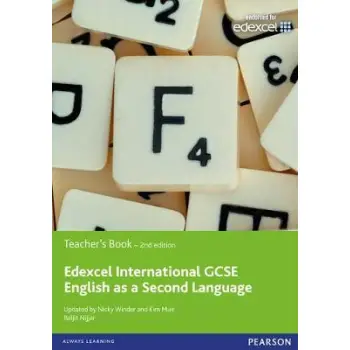EDEXCEL INTERNATIONAL GCSE ENGLISH AS A SECOND LANGUAGE TCHR S 2ND ED