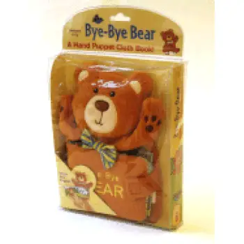 BYE-BYE BEAR: A HAND PUPPET CLOTH BOOK CLOTH BOOK