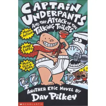 CAPTAIN UNDERPANTS AND THE ATTACK OF THE TALKING TOILETS PB A