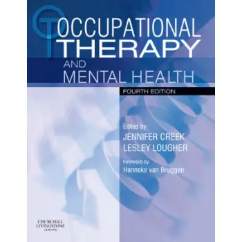 OCCUPATIONAL THERAPY AND MENTAL HEALTH PB BIG FORMAT OCCUPATIONAL THERAPY AND MENTAL HEALTH PB BIG FORMAT