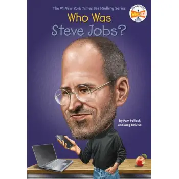 WHO WAS STEVE JOBS?