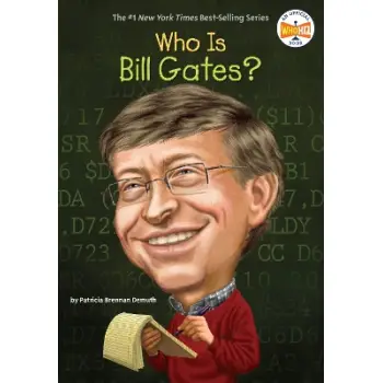 WHO IS BILL GATES?