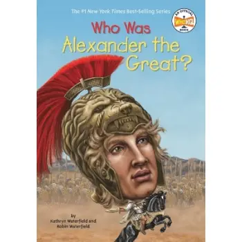 WHO WAS ALEXANDER THE GREAT?