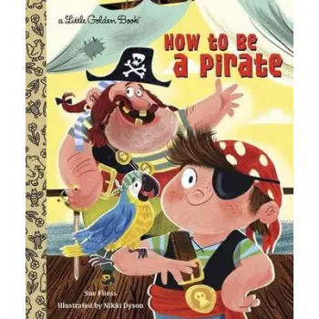 HOW TO BE A PIRATE! HC