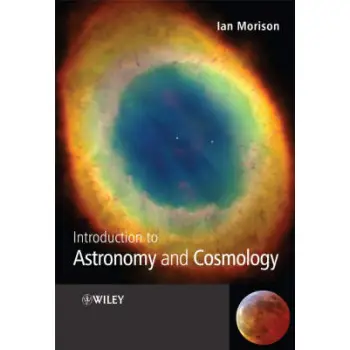 INTRODUCTION TO ASTRONOMY AND COSMOLOGY  HC