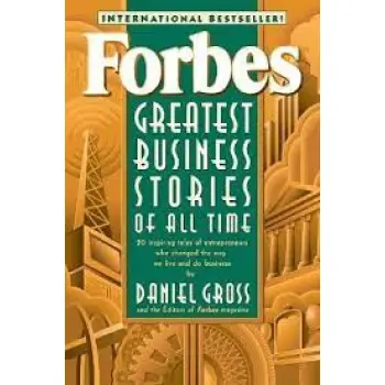 FORBES GREATEST BUSINESS STORIES OF ALL TIME