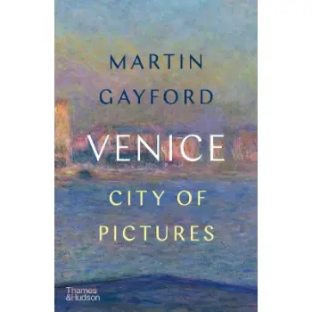 VENICE: CITY OF PICTURES HC