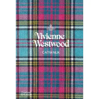VIVIENNE WESTWOOD CATWALK: THE COMPLETE COLLECTIONS HC