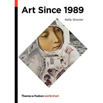 WORLD OF ART: ART SINCE 1989