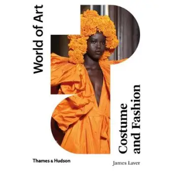 WORLD OF ART: COSTUME AND FASHION
