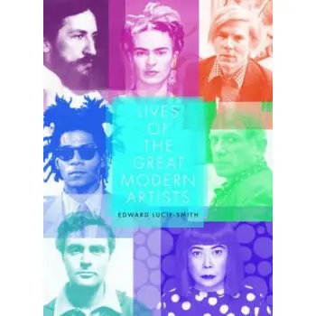 LIVES OF GREAT MODERN ARTISTS  PB