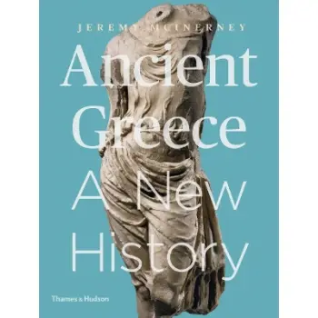 Ancient Greece - A New History PB