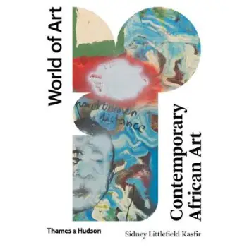 WORLD OF ART: CONTEMPORARY AFRICAN ART