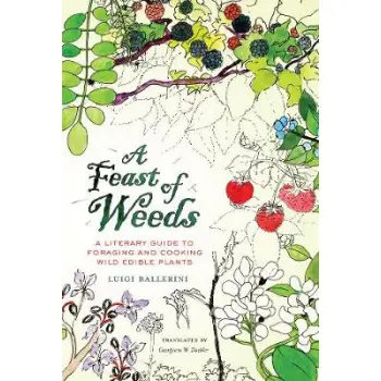 FEAST OF WEEDS  HC
