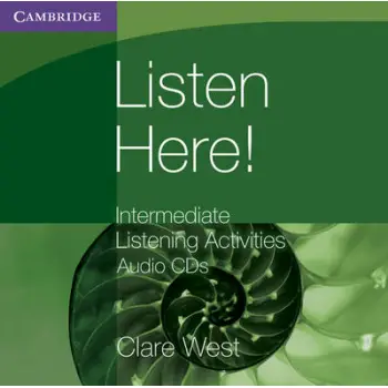 LISTEN HERE! INTERMEDIATE CD (2) LISTENING ACTIVITIES
