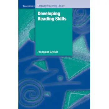 DEVELOPING READING SKILLS - A PRACTICAL GUIDE TO READING COMPREHENSION EXERCISES