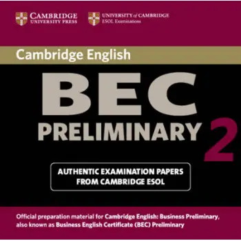 CAMBRIDGE BEC PRELIMINARY 2 CD