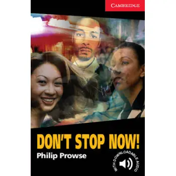 CER 1: DON'T STOP NOW! (+ DOWNLOADABLE AUDIO) PB