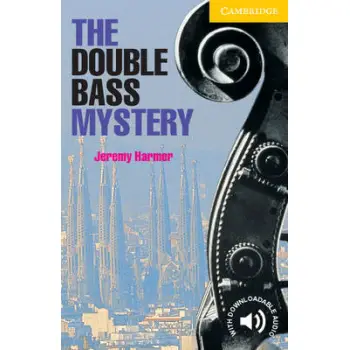 CER 2: THE DOUBLE BASS MYSTERY (+ DOWNLOADABLE AUDIO) PB