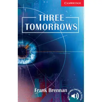 CER 1: THREE TOMORROWS (+ DOWNLOADABLE AUDIO) PB