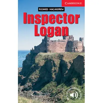 CER 1: INSPECTOR LOGAN (+ DOWNLOADABLE AUDIO) PB