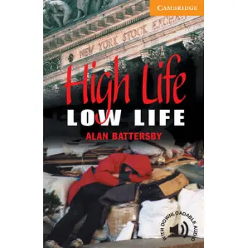 CER 4: HIGH LIFE, LOW LIFE (+ DOWNLOADABLE AUDIO) PB