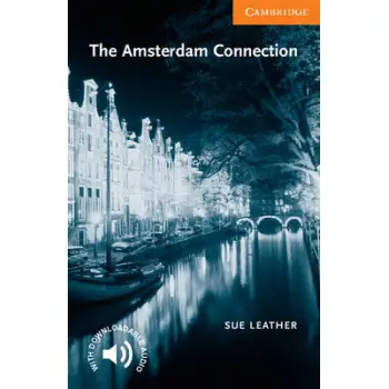 CER 4: THE AMSTERDAM CONNECTION (+ DOWNLOADABLE AUDIO) PB