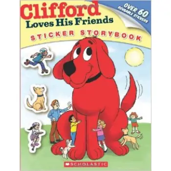 CLIFFORD LOVES HIS FRIENDS (STICKER STORYBOOK) PB