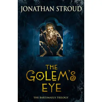 BARTIMAEUS TRILOGY 2: THE GOLEM'S EYE PB B FORMAT