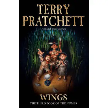 BOOKS OF NOMES 3: WINGS THE BROMELIAD PB B FORMAT