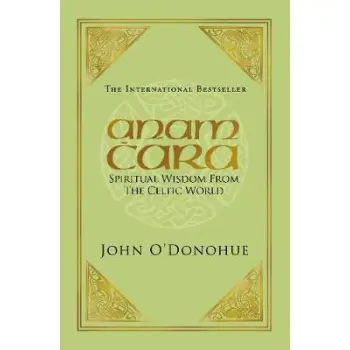 ANAM CARA : SPIRITUAL WISDOM PB