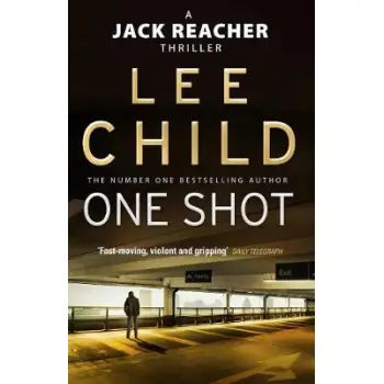 A JACK REACHER THRILLER 9: ONE SHOT PB A FORMAT