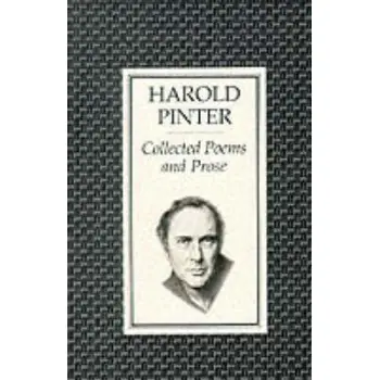 COLLECTED POEMS AND PROSE PB B FORMAT