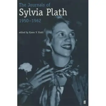 THE JOURNALS OF SYLVIA PLATH (1950-1962) PB B FORMAT