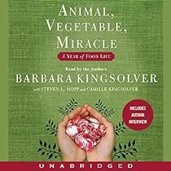 Animal, Vegetable, Miracle : Our Year of Seasonal Eating