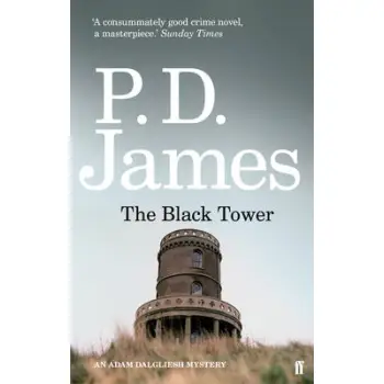 AN ADAM DALGLIESH MYSTERY : THE BLACK TOWER PB B FORMAT