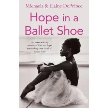 HOPE IN A BALLET SHOE  PB