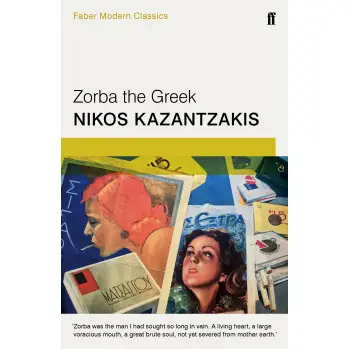 FABER MODERN CLASSICS : ZORBA THE GREEK PB