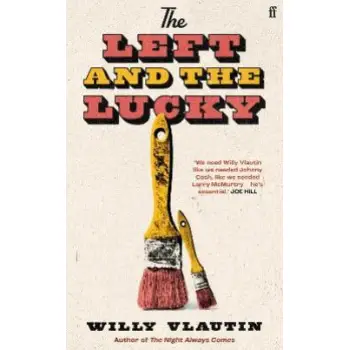 THE LEFT AND THE LUCKY HC