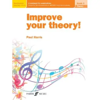 IMPROVE YOUR THEORY! GRADE 3 PB