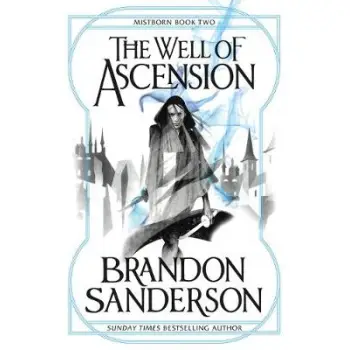 THE WELL OF ASCENSION MISTBORN BOOK TWO