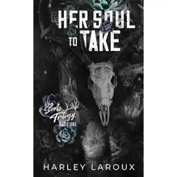 HER SOUL TO TAKE